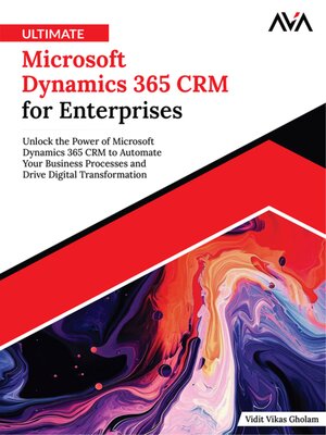 cover image of Ultimate Microsoft Dynamics 365 CRM for Enterprises